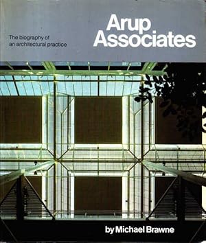 Arup Associates: The Biography of Architecture Practice