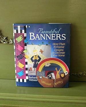 Seller image for Beautiful Banners More Than 70 Festive Designs to Decorate Your Home for sale by Courtney McElvogue Crafts& Vintage Finds