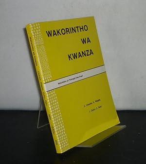 Wakorintho wa Kwanza. [By E. Chauke, K. Magee, J. Ouko and C. Ratz].