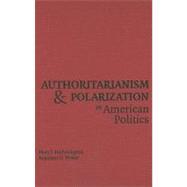 Seller image for Authoritarianism and Polarization in American Politics for sale by eCampus