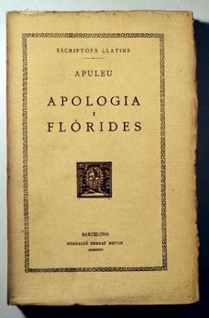 Imagen del vendedor de APOLOGIA I FLRIDES - Text original i traducci - Bernat Metge 1932 a la venta por Llibres del Mirall