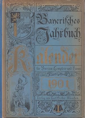 Immagine del venditore per Bayerisches Jahrbuch. Kalender fr Bureau, Comptoir und Haus. 1901. 14. Jahrgang. venduto da Allguer Online Antiquariat