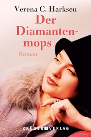 Bild des Verkufers fr Der Diamantenmops: Roman zum Verkauf von Gerald Wollermann