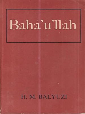 Seller image for Baha'u'llah for sale by Miliardi di Parole