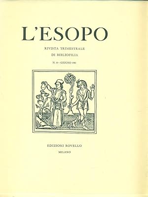 Bild des Verkufers fr Rivista Trimestrale di Bibliofilia. L'Esopo N. 10 Giugno 1981 zum Verkauf von Miliardi di Parole