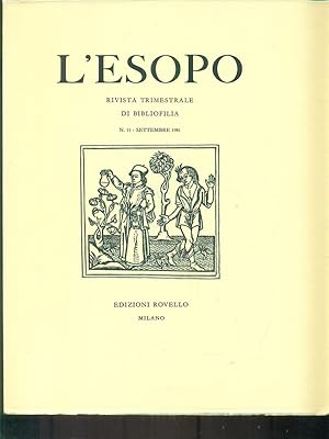 Bild des Verkufers fr Rivista Trimestrale di Bibliofilia. L'Esopo N. 11 Settembre 1981 zum Verkauf von Miliardi di Parole