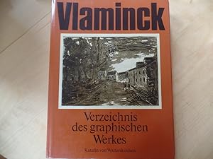 Image du vendeur pour Maurice de Vlaminck : Verzeichnis des graphischen Werkes ; Holzschnitte, Radierungen, Lithographien Hrsg.: Sigmund Pollag mis en vente par Antiquariat Rohde