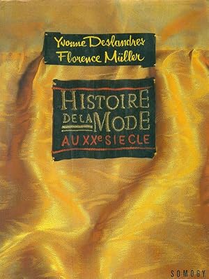 Seller image for Histoire de la mode au XX siecle for sale by Miliardi di Parole