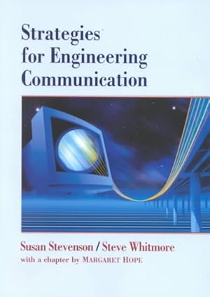 Image du vendeur pour Strategies for Engineering Communication mis en vente par GreatBookPrices