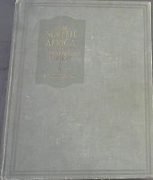 Imagen del vendedor de Our South Africa : Past & Present a la venta por Chapter 1