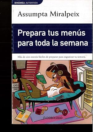 Seller image for Prepara Tus Menus Para Toda La Semana for sale by Papel y Letras