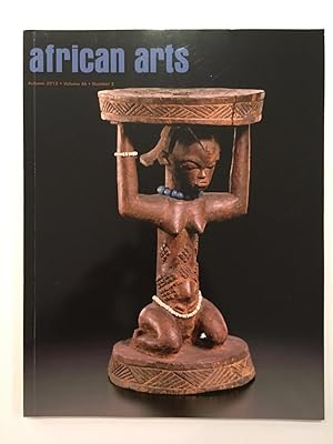 Seller image for African Arts. AUTUMN 2013. VOLUME 46. NUMBER 3 for sale by Joseph Burridge Books
