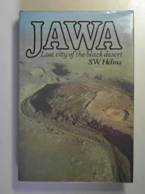 Bild des Verkufers fr Jawa: lost city of the black desert zum Verkauf von Cotswold Internet Books