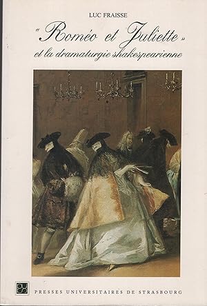 Seller image for Romo et Juliette" et la dramaturgie shakespearienne. for sale by PRISCA