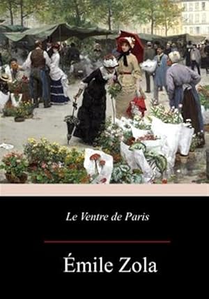 Imagen del vendedor de Le Ventre De Paris -Language: french a la venta por GreatBookPrices