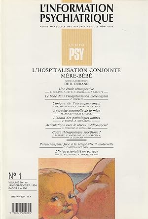Seller image for L'Information Psychiatrique - Revue mensuelle des Psychiatres des Hpitaux - N 1 - Volume 70 - Janvier/Fvrier 1994 - L'hospitalisation conjointe mre-bb. for sale by PRISCA