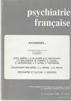Imagen del vendedor de Psychiatrie franaise - Revue publie par le Syndicat des Psychiatres Franais et l'Association Franaise de Psychiatrie - N 3 - Juin/Juillet 1988 - 19e anne - Angoisses. a la venta por PRISCA