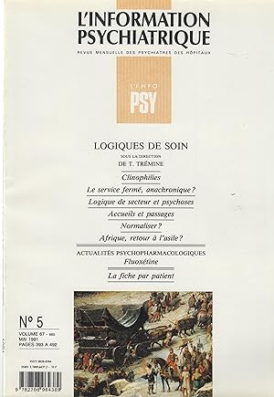 Immagine del venditore per L'Information Psychiatrique - Revue mensuelle des Psychiatres des Hpitaux - N 5 - Volume 67 - Mai 1991 - Logiques de soin. venduto da PRISCA