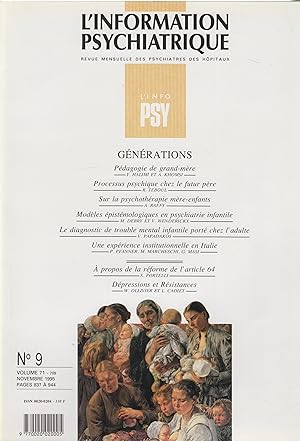 Seller image for L'Information Psychiatrique - Revue mensuelle des Psychiatres des Hpitaux - N 9 - Volume 71 - Novembre 1995 - Gnrations. for sale by PRISCA