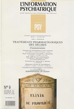 Bild des Verkufers fr L'Information Psychiatrique - Revue mensuelle des Psychiatres des Hpitaux - N 9 - Volume 69 - Novembre 1993 - Traitements Pharmacologiques des Dlires. zum Verkauf von PRISCA