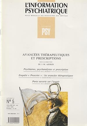 Imagen del vendedor de L'Information Psychiatrique - Revue mensuelle des Psychiatres des Hpitaux - N 5 - Volume 69 - Juin 1993 - Avances thrapeutiques et prescriptions. a la venta por PRISCA