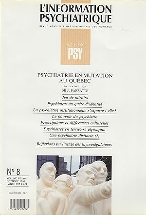 Bild des Verkufers fr L'Information Psychiatrique - Revue mensuelle des Psychiatres des Hpitaux - N 8 - Volume 67 - Octobre 1991 - Psychiatrie en mutation au Qubec. zum Verkauf von PRISCA
