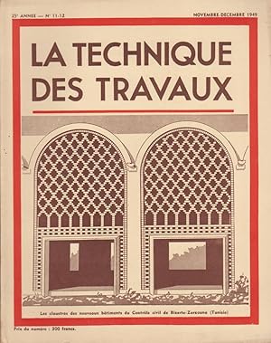 La Technique des Travaux Revue mensuelle des Procédés de Construction Moderne N° 11_12 Novembre D...