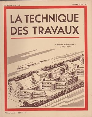 La Technique des Travaux Revue mensuelle des Procédés de Construction Moderne N° 7-8 Juillet Aôut...