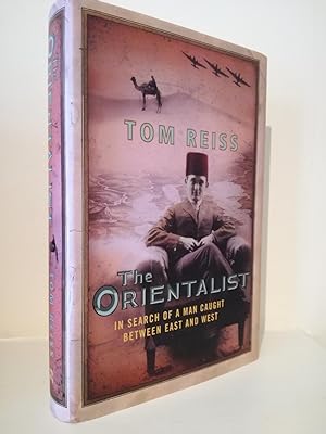 Seller image for The Orientalist: In Search of a Man Caught Between East and West for sale by B. B. Scott, Fine Books (PBFA)