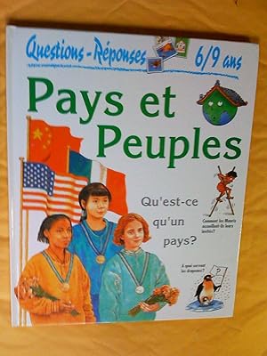 Questions -Réponses 6/9 ans: Pays et Peuples