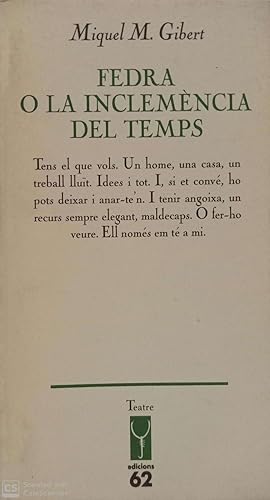 Bild des Verkufers fr Fedra o la inclemncia del temps zum Verkauf von Llibres Capra
