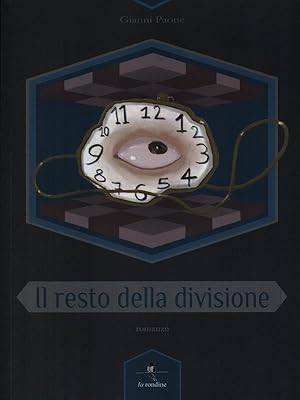 Seller image for Il resto della divisione for sale by Librodifaccia