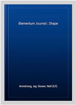 Imagen del vendedor de Elementum Journal : Shape a la venta por GreatBookPrices