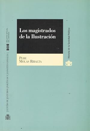 Seller image for LOS MAGISTRADOS DE LA ILUSTRACION for sale by Asilo del libro