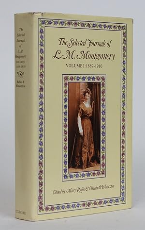 Imagen del vendedor de The Selected Journals of L.M. Montgomery, Volume 1: 1889-1910 a la venta por Minotavros Books,    ABAC    ILAB