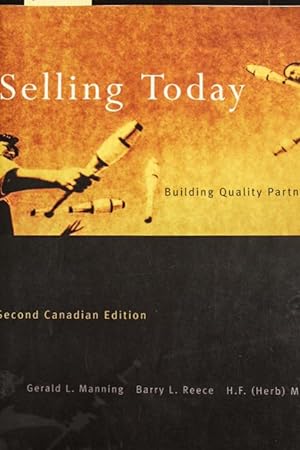 Image du vendeur pour Selling Today : Building Quality Partnerships mis en vente par Mad Hatter Bookstore