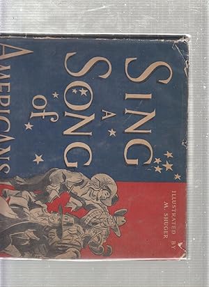 Bild des Verkufers fr Sing A Song of America (in original dust jacket) zum Verkauf von Old Book Shop of Bordentown (ABAA, ILAB)