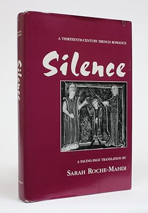 Silence: A Thirteenth-Century French Romance