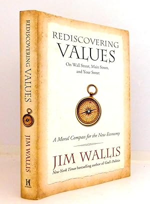 Rediscovering Values: On Wall Street, Main Street, and Your Street