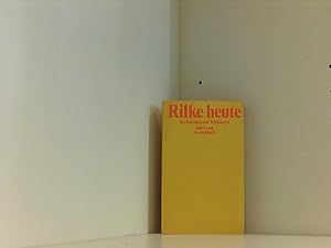 Image du vendeur pour Rilke heute - Beziehungen und Wirkungen mis en vente par Book Broker