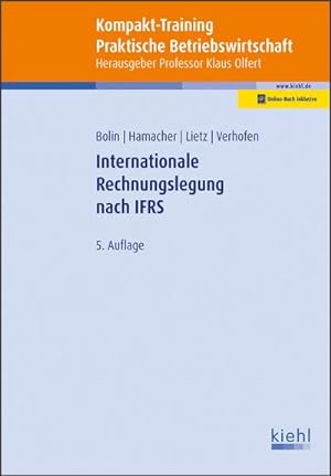 Immagine del venditore per Kompakt-Training Internationale Rechnungslegung nach IFRS venduto da BuchWeltWeit Ludwig Meier e.K.