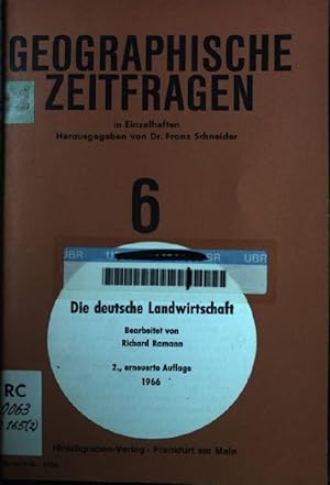 Bild des Verkufers fr Die deutsche Landwirtschaft Die Geographische Zeitfragen, 6 zum Verkauf von books4less (Versandantiquariat Petra Gros GmbH & Co. KG)