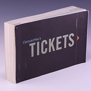 Seller image for Carouschka's Tickets for sale by Salish Sea Books