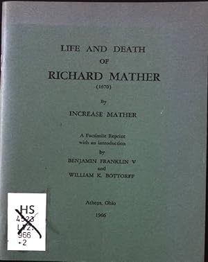 Seller image for Life and Death of Richard Mather (1670) for sale by books4less (Versandantiquariat Petra Gros GmbH & Co. KG)