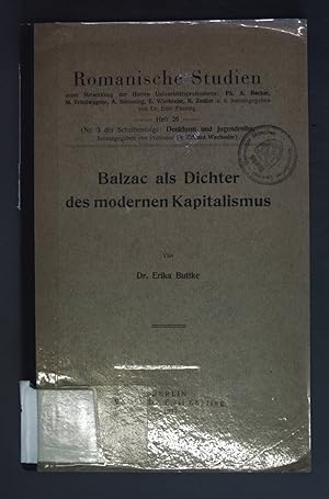 Image du vendeur pour Balzac als Dichter des modernen Kapitalismus. Romanische Studien: Heft 26 mis en vente par books4less (Versandantiquariat Petra Gros GmbH & Co. KG)