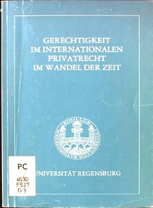 Immagine del venditore per Gerechtigkeit im Internationalen Privatrecht im Wandel der Zeit. venduto da books4less (Versandantiquariat Petra Gros GmbH & Co. KG)