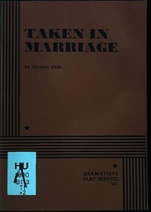 Seller image for Taken in Marriage. for sale by books4less (Versandantiquariat Petra Gros GmbH & Co. KG)