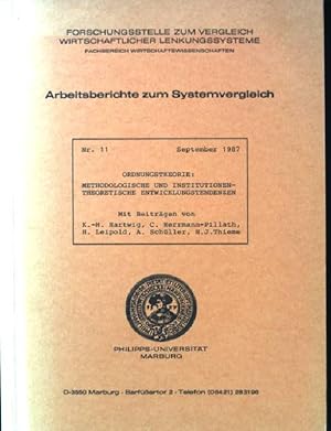 Imagen del vendedor de Ordnungstheorie: methodologische und institutionentheoretische Entwicklungstendenzen. Forschungsstelle zum Vergleich Wirtschaftl. Lenkungssysteme ; Arbeitsberichte zum Systemvergleich ; Nr. 11 a la venta por books4less (Versandantiquariat Petra Gros GmbH & Co. KG)