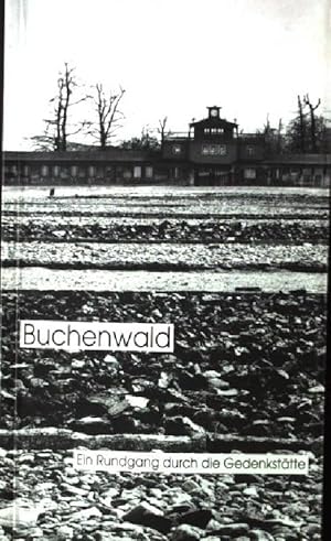 Seller image for Buchenwald, Ein Rundgang durch die Gedenksttte for sale by books4less (Versandantiquariat Petra Gros GmbH & Co. KG)