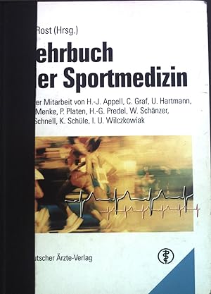 Bild des Verkufers fr Lehrbuch der Sportmedizin. zum Verkauf von books4less (Versandantiquariat Petra Gros GmbH & Co. KG)